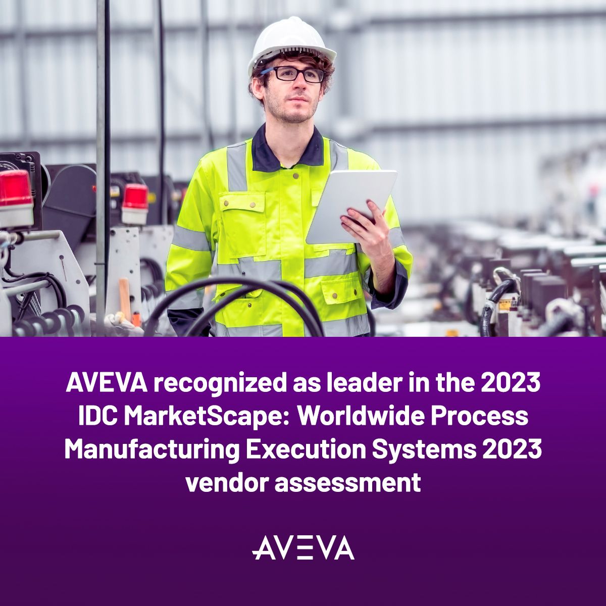 AVEVA Recognized as a Leader in the IDC MarketScape Worldwide Process