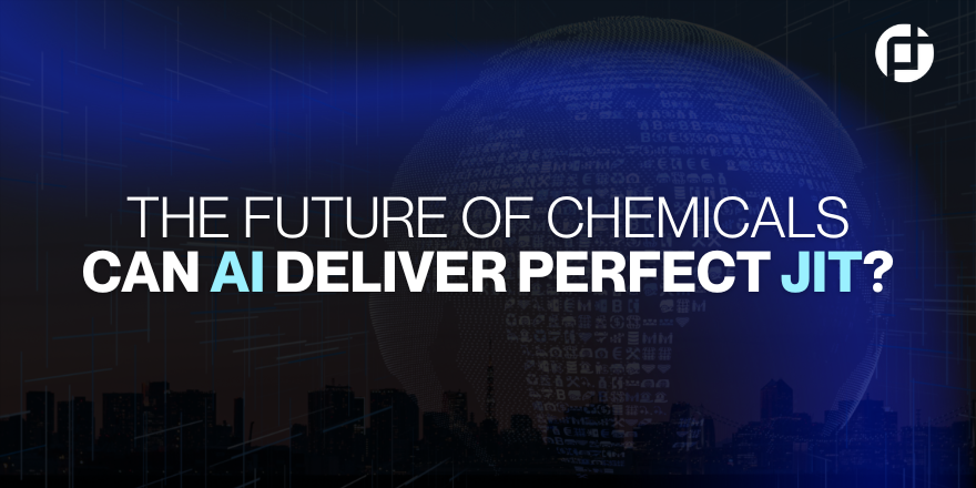 Just In Time - Chemical Industry