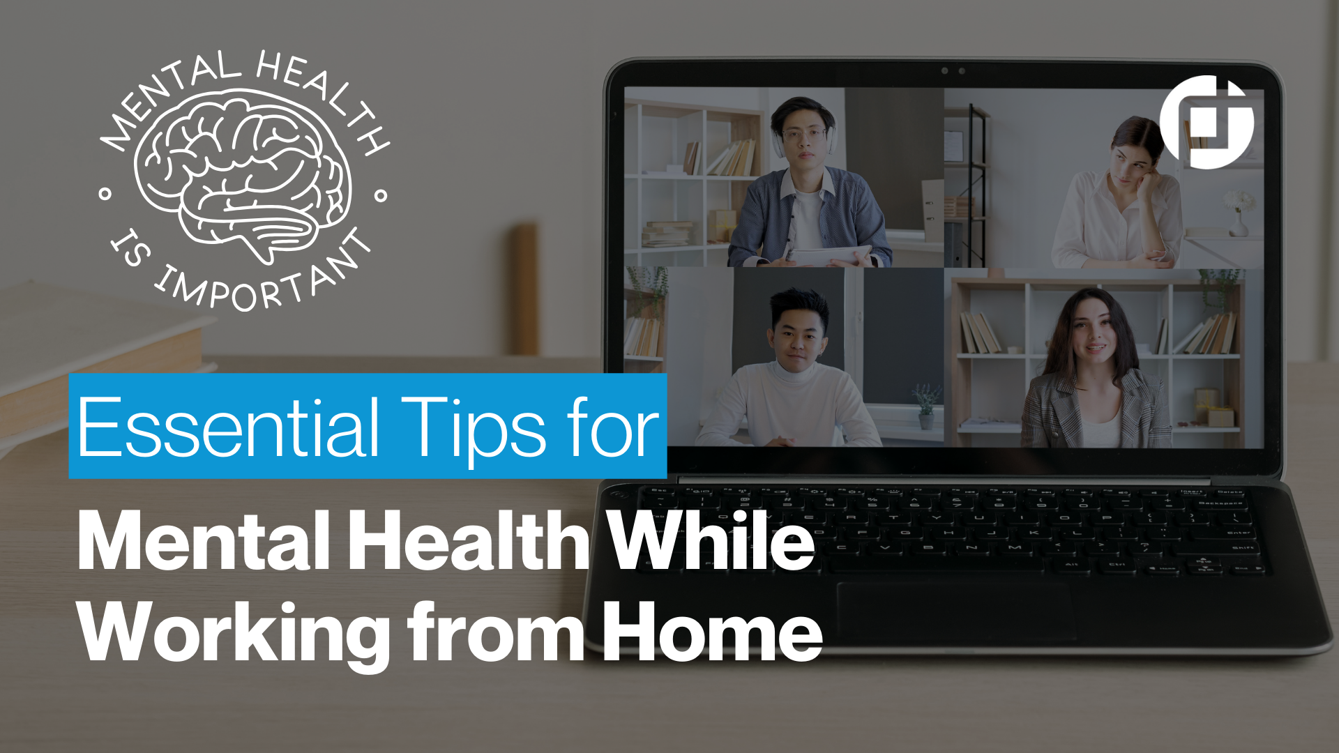 Mental Health While Working from Home