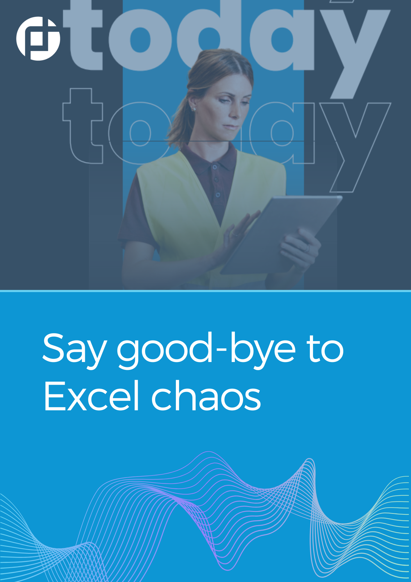 Say good-bye to Excel chaos